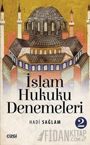 İslam Hukuku Denemeleri 2