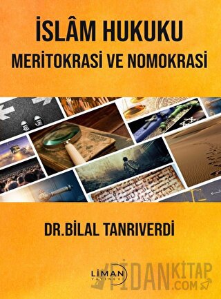 İslam Hukuku Meritokrasi ve Nomokrasi