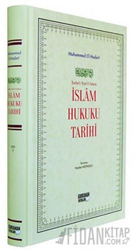 İslam Hukuku Tarihi (Ciltli)