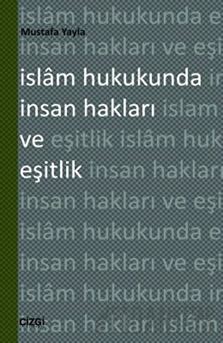 İslam Hukukunda İnsan Hakları ve Eşitlik