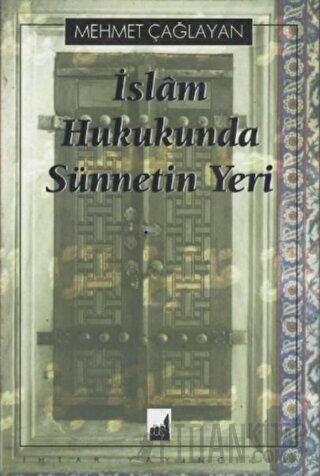 İslam Hukukunda Sünnetin Yeri