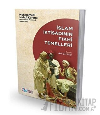 İslam İktisadının Fıkhi Temelleri