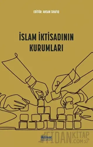 İslam İktisadının Kurumları Kolektif