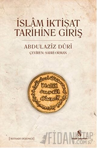 İslam İktisat Tarihine Giriş