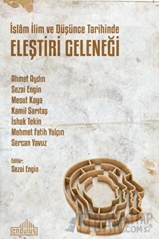 İslam İlim ve Düşünce Tarihinde Eleştiri Geleneği