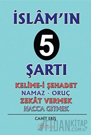 İslam’ın 5 Şartı