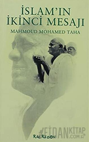 İslam’ın İkinci Mesajı
