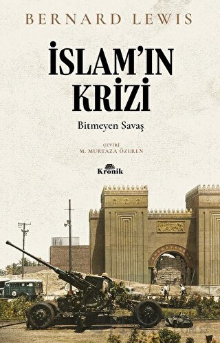 İslam’ın Krizi Bernard Lewis