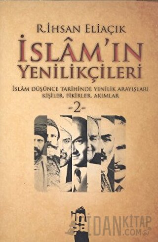 İslam’ın Yenilikçileri 2. Cilt