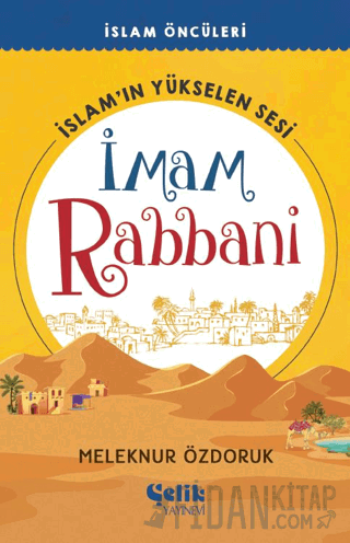 İslam’ın Yükselen Sesi İmam Rabbani