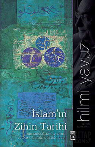 İslam’ın Zihin Tarihi Hilmi Yavuz