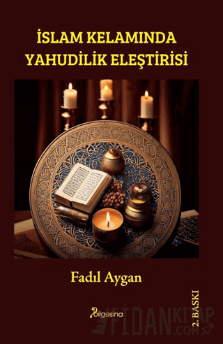 İslam Kelamında Yahudilik Eleştirisi