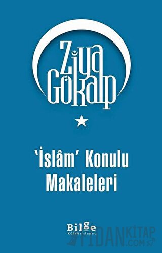 İslam Konulu Makaleleri Ziya Gökalp