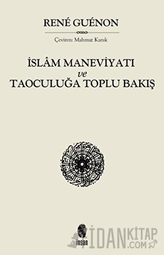 İslam Maneviyatı ve Taoculuğa Toplu Bakış