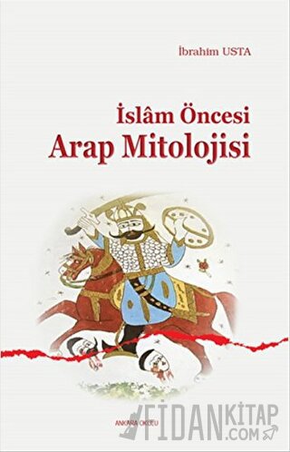 İslam Öncesi Arap Mitolojisi
