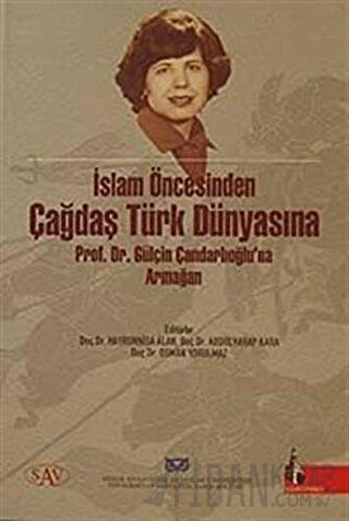 İslam Öncesinden Çağdaş Türk Dünyasına Abdulvahap Kara