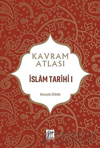 İslam Tarihi 1 - Kavram Atlası