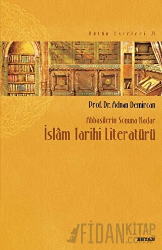 İslam Tarihi Literatürü
