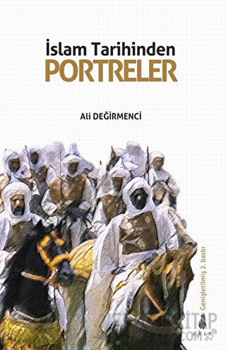 İslam Tarihinden Portreler