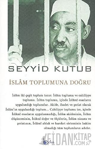 İslam Toplumuna Doğru