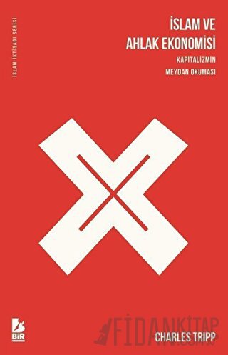 İslam ve Ahlak Ekonomisi