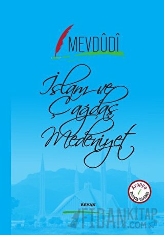 İslam ve Çağdaş Medeniyet (Ciltli)