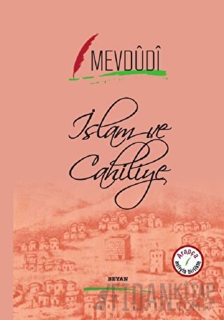 İslam ve Cahiliye (Arapça-Türkçe) (Ciltli)