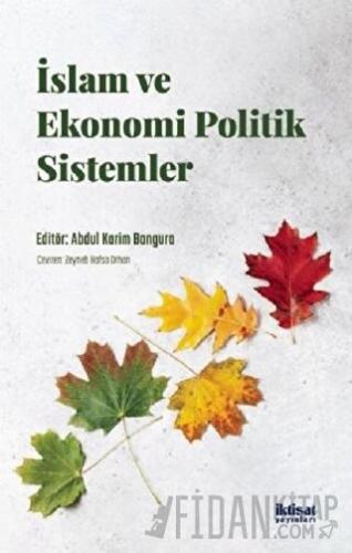 İslam ve Ekonomi Politik Sistemler