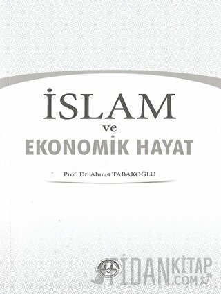 İslam ve Ekonomik Hayat