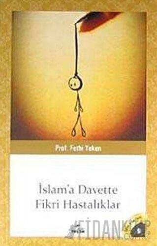 İslam'a Davette Fikri Hastalıklar
