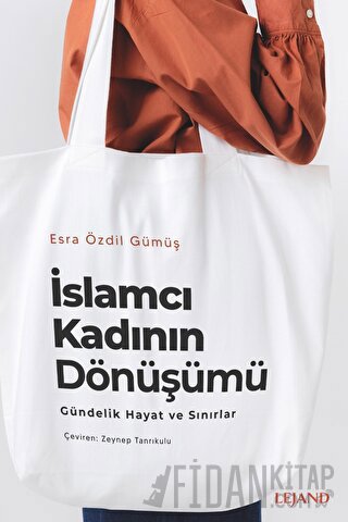 İslamcı Kadının Dönüşümü