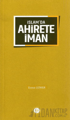 İslam'da Ahirete İman