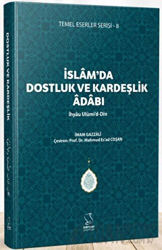 İslam'da Dostluk ve Kardeşlik Adabı