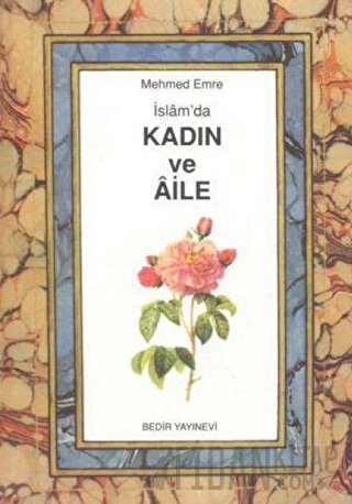 İslam'da Kadın ve Aile