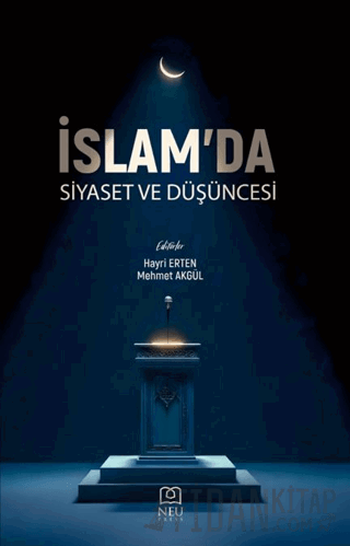 İslam'da Siyaset ve Düşüncesi