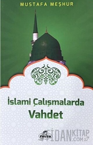 İslami Çalışmalarda Vahdet