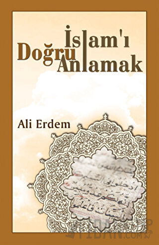 İslam'ı Doğru Anlamak