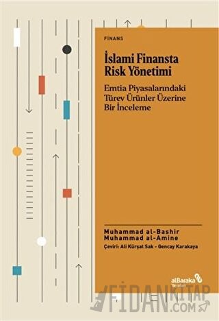 İslami Finansta Risk Yönetimi Muhammad Al Amine