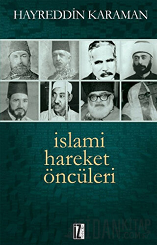 İslami Hareket Öncüleri - 1