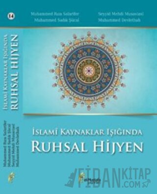 İslami Kaynaklar Işığında Ruhsal Hijyen