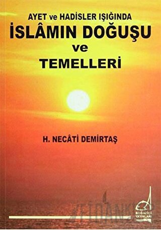 İslamın Doğuşu ve Temelleri