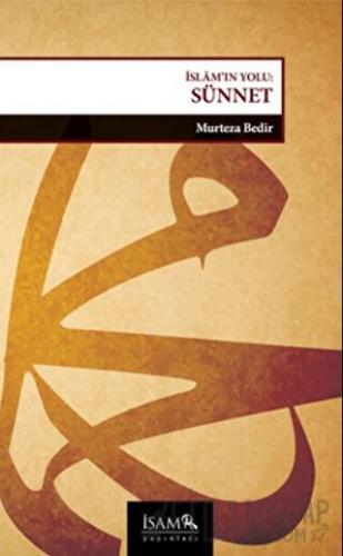 İslam'ın Yolu: Sünnet