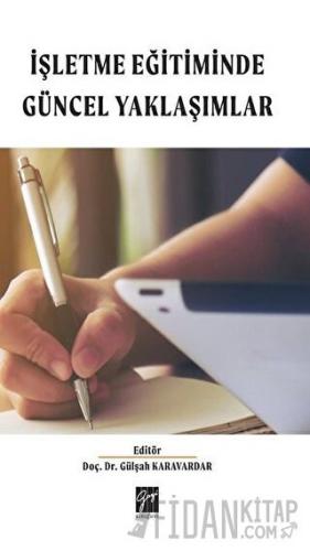 İşletme Eğitimde Güncel Yaklaşımlar