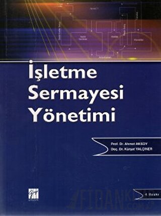 İşletme Sermayesi Yönetimi Ahmet Aksoy