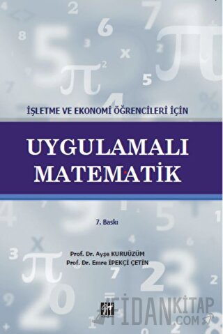 İşletme ve Ekonomi Öğrencileri İçin Uygulamalı Matematik