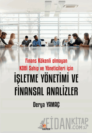 İşletme Yönetimi ve Finans Analizleri