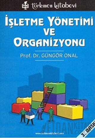 İşletme Yönetimi ve Organizasyonu