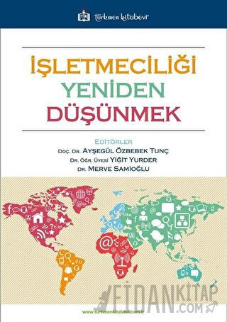 İşletmeciliği Yeniden Düşünmek