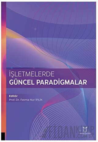 İşletmelerde Güncel Paradigmalar