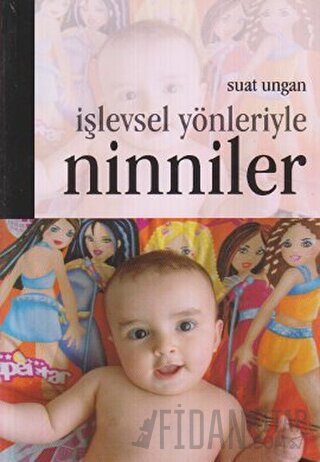 İşlevsel Yönleriyle Ninniler